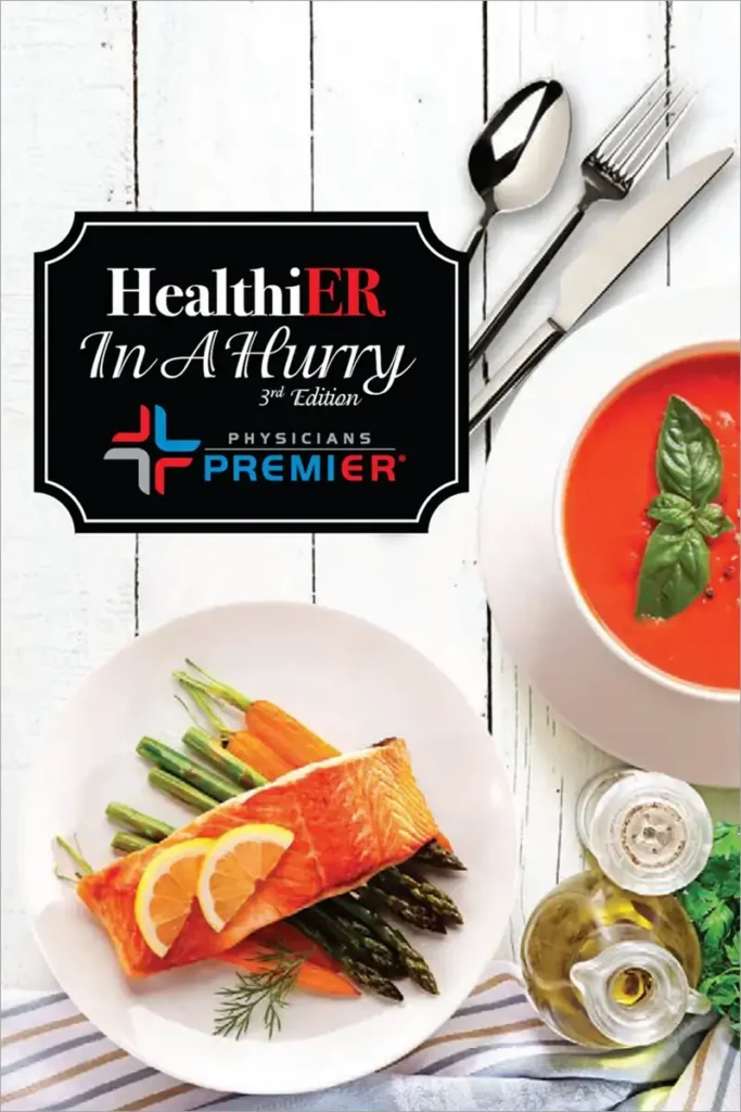 Physicians Premier ER Healthier in a Hurry Cookbook